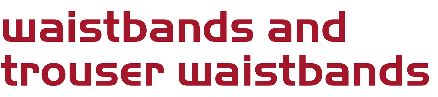 waistbands headline